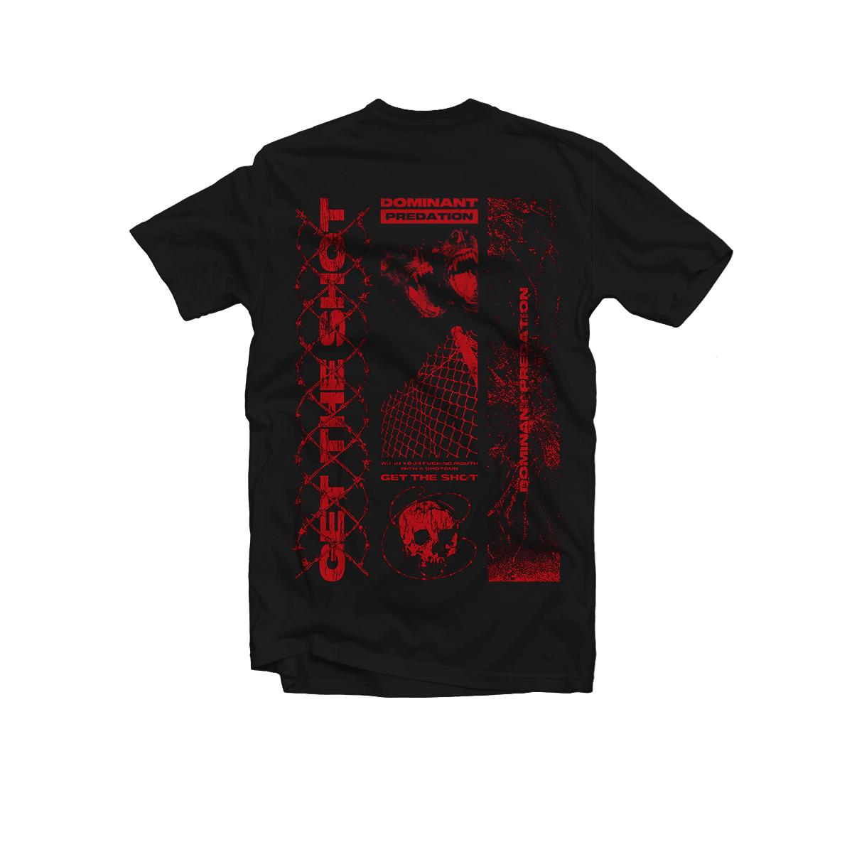 GET THE SHOT "DOMINANT DOG" Black T-Shirt